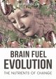 Brain Fuel Evolution, Beretich Guy