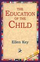 The Education of the Child, Key Ellen