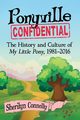 Ponyville Confidential, Connelly Sherilyn