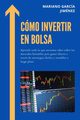 Cmo Invertir En Bolsa, Jimnez Mariano Garca