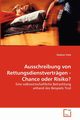 Ausschreibung von Rettungsdienstvertrgen - Chance oder Risiko?, Vitz Stephan