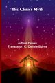 The Christ Myth, Drews Arthur