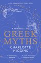 Greek Myths, Higgins	 Charlotte