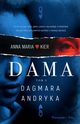 Dama, Andryka Dagmara