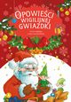 Opowieci wigilijnej Gwiazdki Go wigilijny, Mariusz Niemycki, Renata Opala, Lech Zaciura