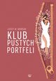 Klub Pustych Portfeli, Morgan Casey M.