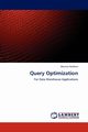 Query Optimization, Haddara Moutaz