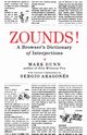 Zounds!, Dunn Mark