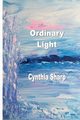 Ordinary Light, Sharp Cynthia