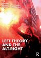 Left Theory and the Alt-Right, 