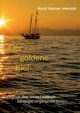 Der goldene Kiel, Menzel Horst Reiner