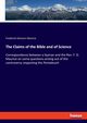 The Claims of the Bible and of Science, Maurice Frederick Denison