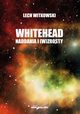 Whitehead., Witkowski Lech