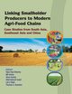 Linking Smallholder Producers to Modern Agri-Food Chains, 