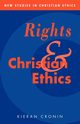 Rights and Christian Ethics, Cronin Kieran