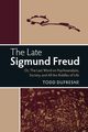 The Late Sigmund Freud, Dufresne Todd