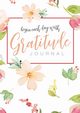 Begin Each Day with Gratitude, Blank Classic