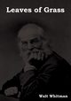 Leaves of Grass, Whitman Walt