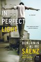 In Perfect Light, Senz Benjamin Alire