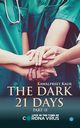 THE DARK 21 DAYS, Kaur Kawalpreet