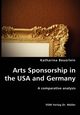 Arts Sponsorship in the USA and Germany, Beuerlein Katharina