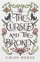 The Cursed and the Broken, Hodge Chloe