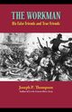 THE WORKMAN, Thompson Joseph P