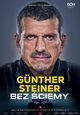 Bez ciemy Moja niesamowita dekada w Formule 1, Steiner Gunther