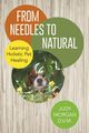 From Needles to Natural, Morgan D. V. M. Judy