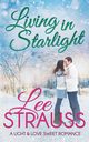 Living in Starlight, Strauss Lee