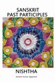 Sanskrit Past Participles Nishtha, Aggarwal Ashwini Kumar