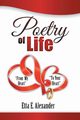 Poetry of Life, Alexander Etta E.