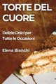 Torte del Cuore, Bianchi Elena