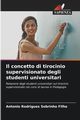 Il concetto di tirocinio supervisionato degli studenti universitari, Sobrinho Filho Antonio Rodrigues