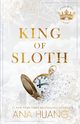 King of Sloth, Huang Ana
