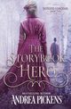 The Storybook Hero, Pickens Andrea