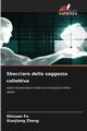 Sbocciare della saggezza collettiva, Fu Shixuan