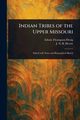 Indian Tribes of the Upper Missouri, Denig Edwin Thompson