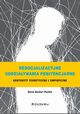 Resocjalizacyjne oddziaywania penitencjarne, Becker-Pestka Daria