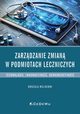 Zarzdzanie zmian w podmiotach leczniczych, Religioni Urszula