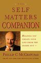 Self Matters Companion, McGraw Phillip C.