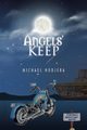 Angels' Keep, Hodjera Michael