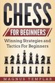 CHESS FOR BEGINNERS, Templar Magnus