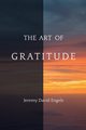 The Art of Gratitude, Engels Jeremy David