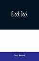 Black Jack, Brand Max