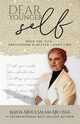 Dear Younger Self, Abu-Issa Raida Abdulsalam