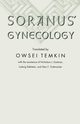 Soranus' Gynecology, Johns Hopkins