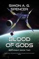 Blood of Gods, Spencer Simon A. G.