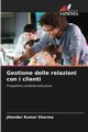 Gestione delle relazioni con i clienti, Sharma Jitender Kumar