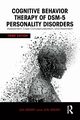Cognitive Behavior Therapy of DSM-5 Personality Disorders, Sperry Len